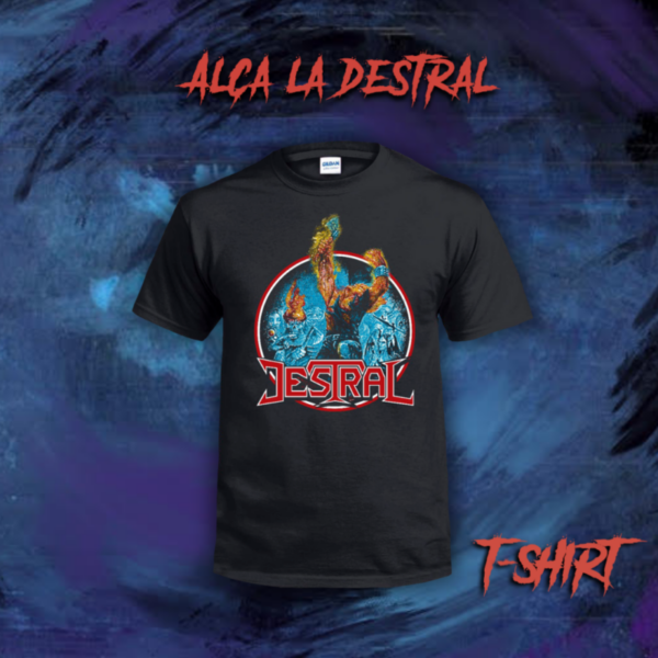 Camiseta "Alça la Destral"